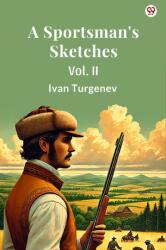 A Sportsman's SketchesVol. II (ISBN: 9789370812789)