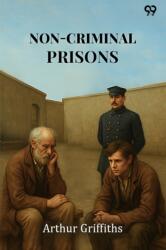 Non-Criminal Prisons (ISBN: 9789371469654)