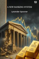 A New Banking System (ISBN: 9789371469609)