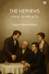 The Nephews A Play, In Five Acts (ISBN: 9789371469036)