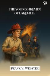 The Young Firemen Of Lakeville (ISBN: 9789371468282)