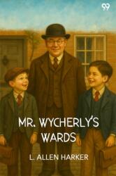 Mr. Wycherly's Wards (ISBN: 9789371467773)