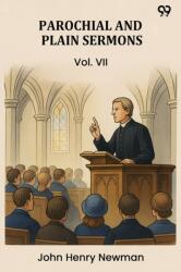 Parochial And Plain Sermons Vol. VII (ISBN: 9789371467315)