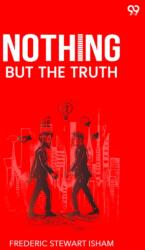 Nothing But The Truth (ISBN: 9789371466912)