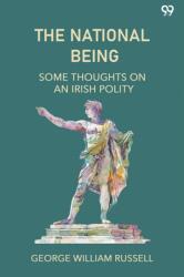 The National Being Some Thoughts On An Irish Polity (ISBN: 9789371466325)