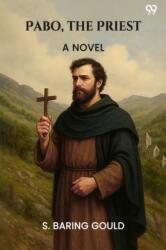 Pabo, The Priest A Novel (ISBN: 9789371464642)