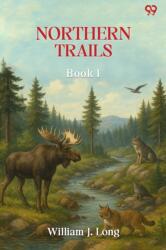 Northern TrailsBook I (ISBN: 9789371464468)