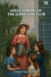 Adele Doring Of The Sunnyside Club (ISBN: 9789371464079)