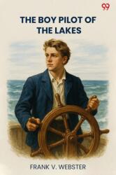 The Boy Pilot Of The Lakes (ISBN: 9789371464048)