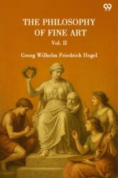 The Philosophy Of Fine ArtVol. II (ISBN: 9789371463560)