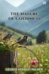 The Nature Of Goodness (ISBN: 9789371463355)