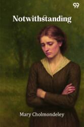 Notwithstanding (ISBN: 9789371463072)