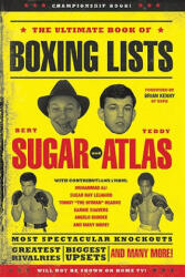 Ultimate Book of Boxing Lists - Teddy Atlas (ISBN: 9780762440139)