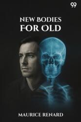 New Bodies For Old (ISBN: 9789371461207)