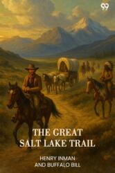 The Great Salt Lake Trail (ISBN: 9789371461115)