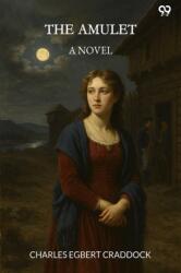 The Amulet A Novel (ISBN: 9789371461016)