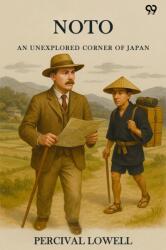Noto An Unexplored Corner Of Japan (ISBN: 9789371460828)