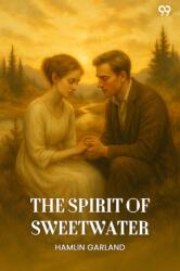 The Spirit Of sweetwater (ISBN: 9789371460682)