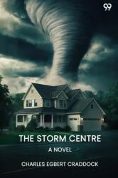 The Storm Centre A Novel (ISBN: 9789371460361)