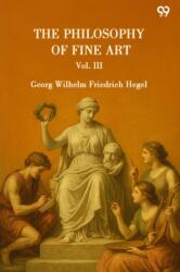 The Philosophy Of Fine ArtVol. III (ISBN: 9789371460255)