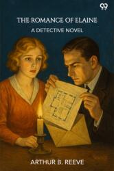 The Romance Of Elaine A Detective Novel (ISBN: 9789371460194)