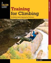 Training for Climbing - EricJ Horst (ISBN: 9780762746927)