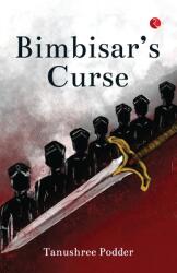 Bimbisar's Curse (ISBN: 9789370038141)
