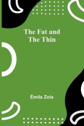 The Fat and the Thin (ISBN: 9789369877379)