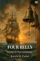 Four BellsA Tale Of The Caribbean (ISBN: 9789371139656)