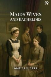 Maids Wives And Bachelors (ISBN: 9789371138550)