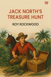 Jack North's Treasure HuntOr, Daring Adventures In South America (ISBN: 9789371137652)