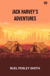 Jack Harvey's AdventuresOr, The Rival Campers Among The Oyster Pirates (ISBN: 9789371137553)