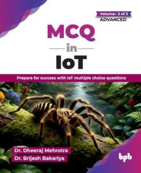 MCQ in IoT- for Advanced Level (ISBN: 9789365896947)