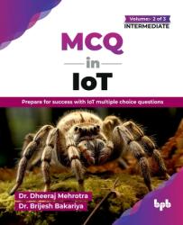 MCQ in IoT-for Intermediate Level (ISBN: 9789365894103)