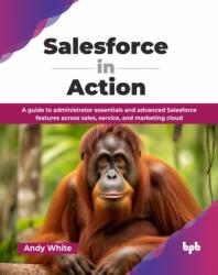 Salesforce in Action (ISBN: 9789365892222)
