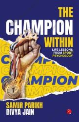 The Champion Within (ISBN: 9789361560811)