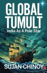 Global Tumult (ISBN: 9789361560613)