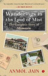 WANDERING IN THE LAND OF MIST (ISBN: 9789357025447)