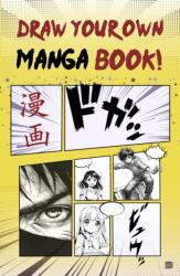 Draw Your Own Manga Book (ISBN: 9789188369185)
