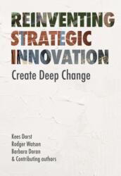 Reinventing Strategic Innovation (ISBN: 9789063699642)