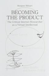 Becoming the Product (ISBN: 9789083532516)