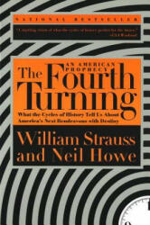 The Fourth Turning - William Strauss, Neil Howe (ISBN: 9780767900461)