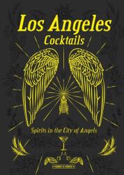 Cocktailuri din Los Angeles (ISBN: 9788831403733)