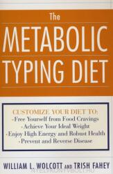 Metabolic Typing Diet - William Linz Wolcott (ISBN: 9780767905640)