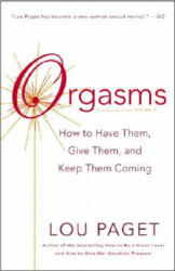 Orgasms - Lou Paget (ISBN: 9780767907545)