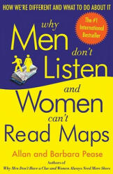 Why Men Don't Listen - Allan Pease, Barbara Pease (ISBN: 9780767907637)