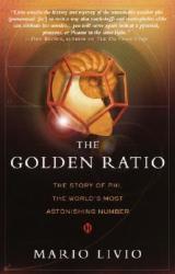 Golden Ratio - Mario Livio (ISBN: 9780767908160)