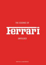 The Essence of Ferrari (ISBN: 9788785374240)