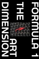Formula 1 - The Art Dimension (ISBN: 9788785374127)