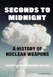 Seconds to Midnight (ISBN: 9788775974382)